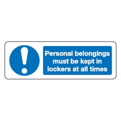 Personal Belongings Must Be Kept In Lockers Sign Directa Uk Ltd