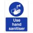 Use Hand Sanitiser Sign